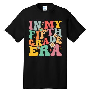 In My Fifth Grade Era First Day Of School Tall T-Shirt