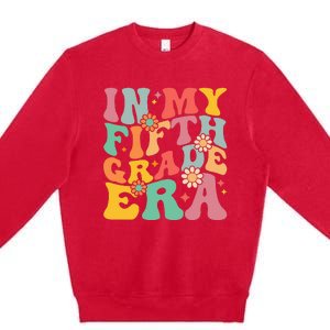 In My Fifth Grade Era First Day Of School Premium Crewneck Sweatshirt