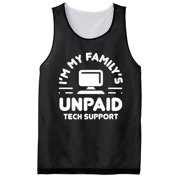 IM My FamilyS Unpaid Tech Support Funny Computer Engineer Mesh Reversible Basketball Jersey Tank