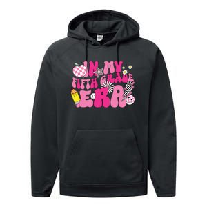 In My Fifth Grade Era Back To School 5th Grade Performance Fleece Hoodie