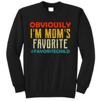 IM MomS Favorite Child Retro Son Daughter In Law Gift Idea Tall Sweatshirt