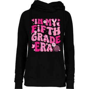 In My Fifth Grade Era Teachers Women Back To School Girl Womens Funnel Neck Pullover Hood