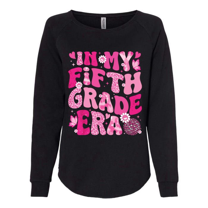 In My Fifth Grade Era Teachers Women Back To School Girl Womens California Wash Sweatshirt