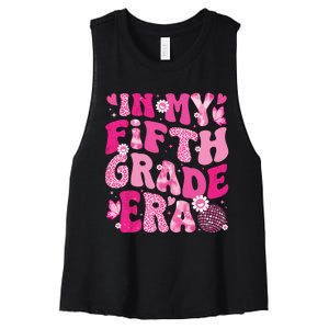 In My Fifth Grade Era Teachers Women Back To School Girl Women's Racerback Cropped Tank