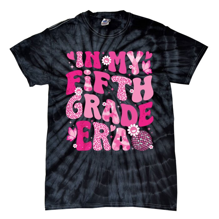 In My Fifth Grade Era Teachers Women Back To School Girl Tie-Dye T-Shirt