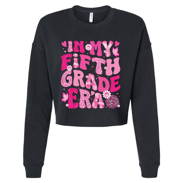 In My Fifth Grade Era Teachers Women Back To School Girl Cropped Pullover Crew