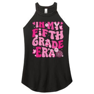 In My Fifth Grade Era Teachers Women Back To School Girl Women's Perfect Tri Rocker Tank