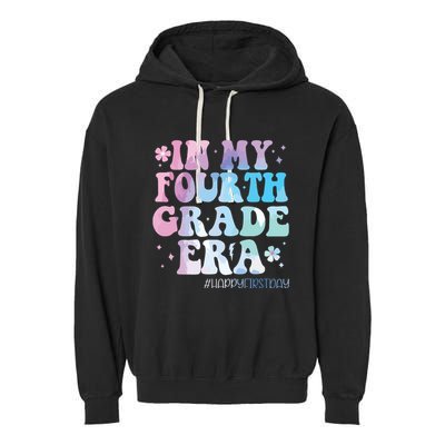 In My Fourth Grade Era Back To School 4th Grade Teacher Garment-Dyed Fleece Hoodie