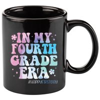 In My Fourth Grade Era Back To School 4th Grade Teacher 11oz C Handle Ceramic Mug
