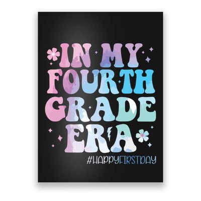 In My Fourth Grade Era Back To School 4th Grade Teacher Poster
