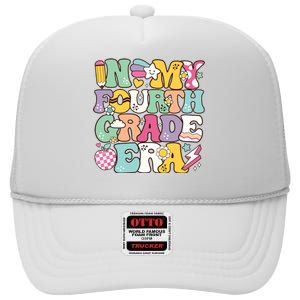 In My Fourth Grade Era Back To School Retro Groovy 4th Grade High Crown Mesh Back Trucker Hat