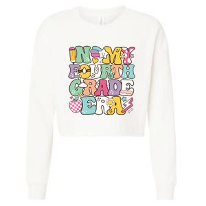 In My Fourth Grade Era Back To School Retro Groovy 4th Grade Cropped Pullover Crew