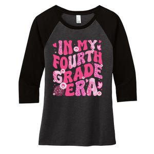 In My Fourth Grade Era Teachers Women Back To School Girl Women's Tri-Blend 3/4-Sleeve Raglan Shirt