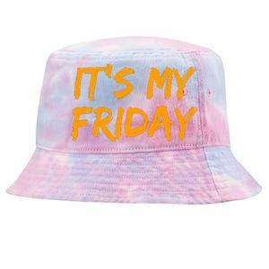 Its My Friday T Tie-Dyed Bucket Hat