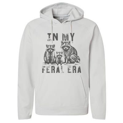 In My Feral Era Racoons Meme Performance Fleece Hoodie