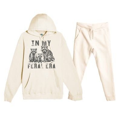 In My Feral Era Racoons Meme Premium Hooded Sweatsuit Set