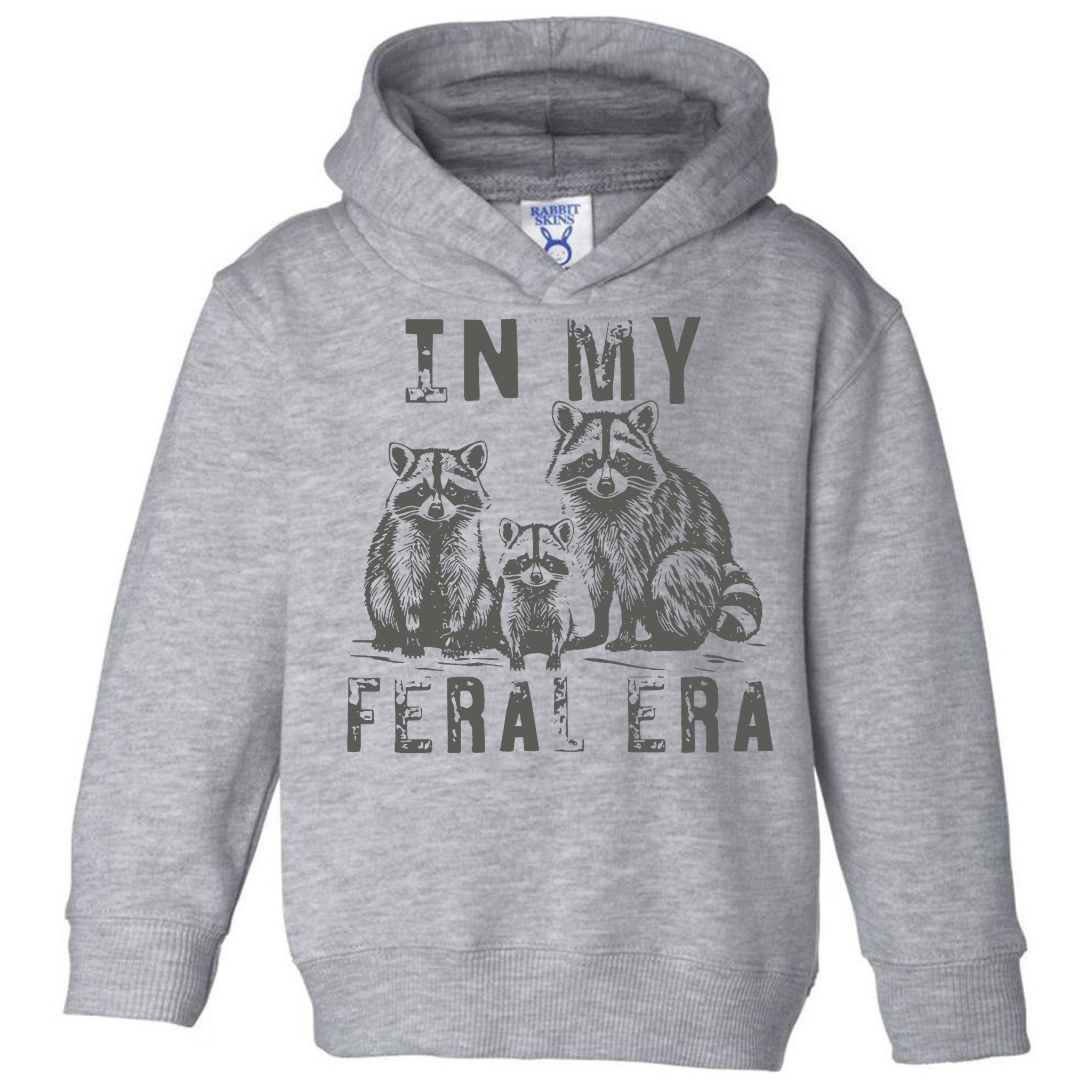 In My Feral Era Racoons Meme Toddler Hoodie