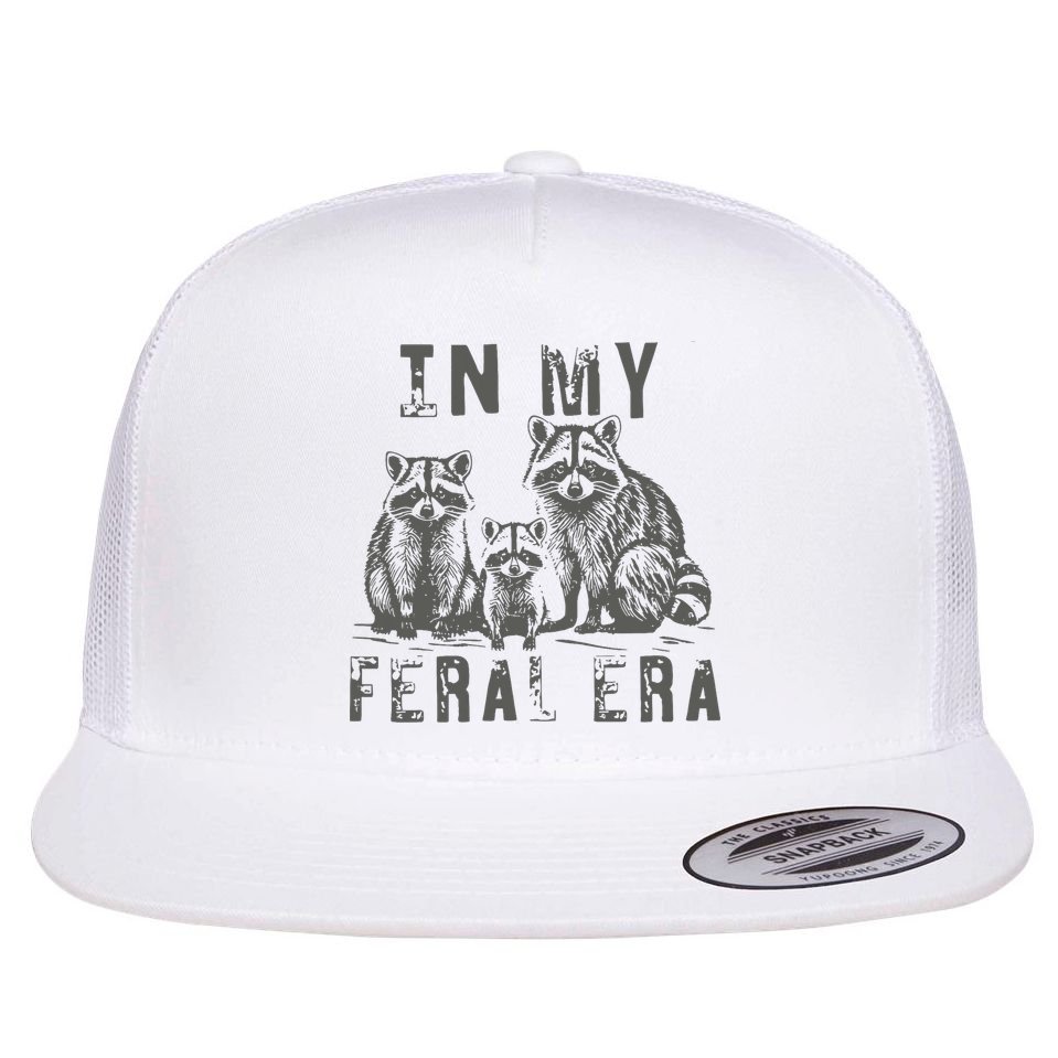 In My Feral Era Racoons Meme Flat Bill Trucker Hat