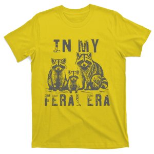 In My Feral Era Racoons Meme T-Shirt