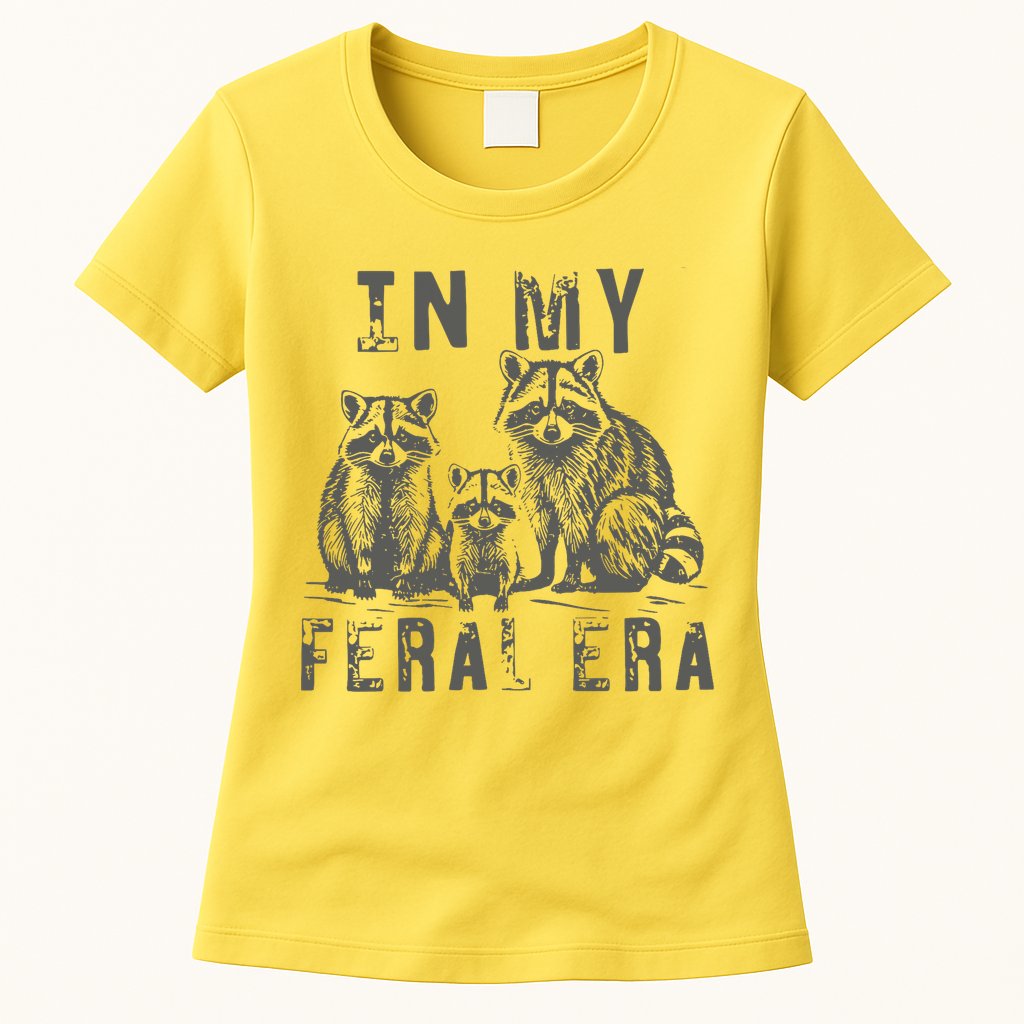 In My Feral Era Racoons Meme Womens T-Shirt