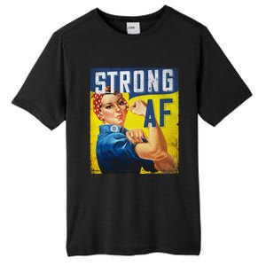 Inspirational Motivational Feminist Strong Af Retro Rosie Gift Tall Fusion ChromaSoft Performance T-Shirt