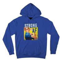 Inspirational Motivational Feminist Strong Af Retro Rosie Gift Hoodie