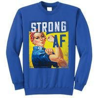 Inspirational Motivational Feminist Strong Af Retro Rosie Gift Sweatshirt