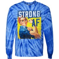 Inspirational Motivational Feminist Strong Af Retro Rosie Gift Tie-Dye Long Sleeve Shirt