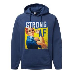 Inspirational Motivational Feminist Strong Af Retro Rosie Gift Performance Fleece Hoodie