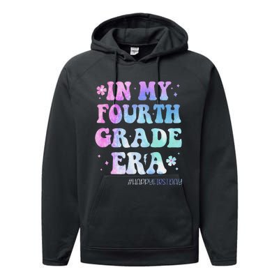 In My Fourth Grade Era Back To School 4th Grade Teacher Gift Performance Fleece Hoodie