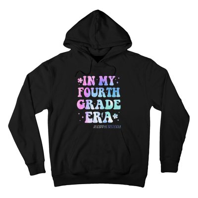 In My Fourth Grade Era Back To School 4th Grade Teacher Gift Hoodie