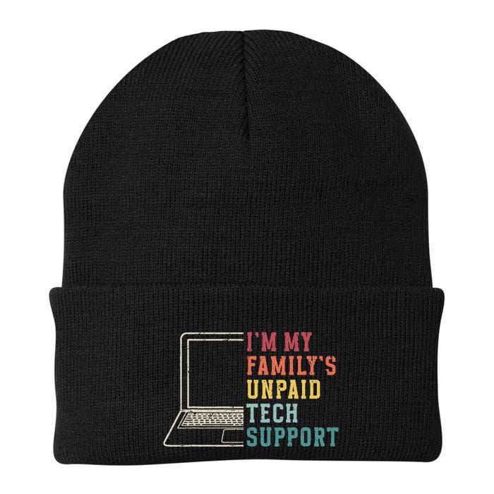 IM My FamilyS Unpaid Tech Support Funny Technical Support Knit Cap Winter Beanie