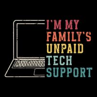 IM My FamilyS Unpaid Tech Support Funny Technical Support Drawstring Bag