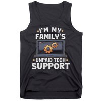 I'm My Family's Unpaid Tech Support Funny Computer Engineer Tank Top