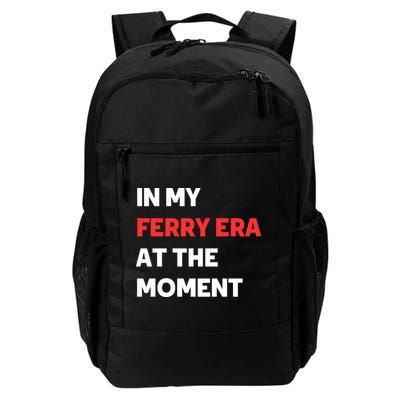 In My Ferry Era At The Moment Backpack