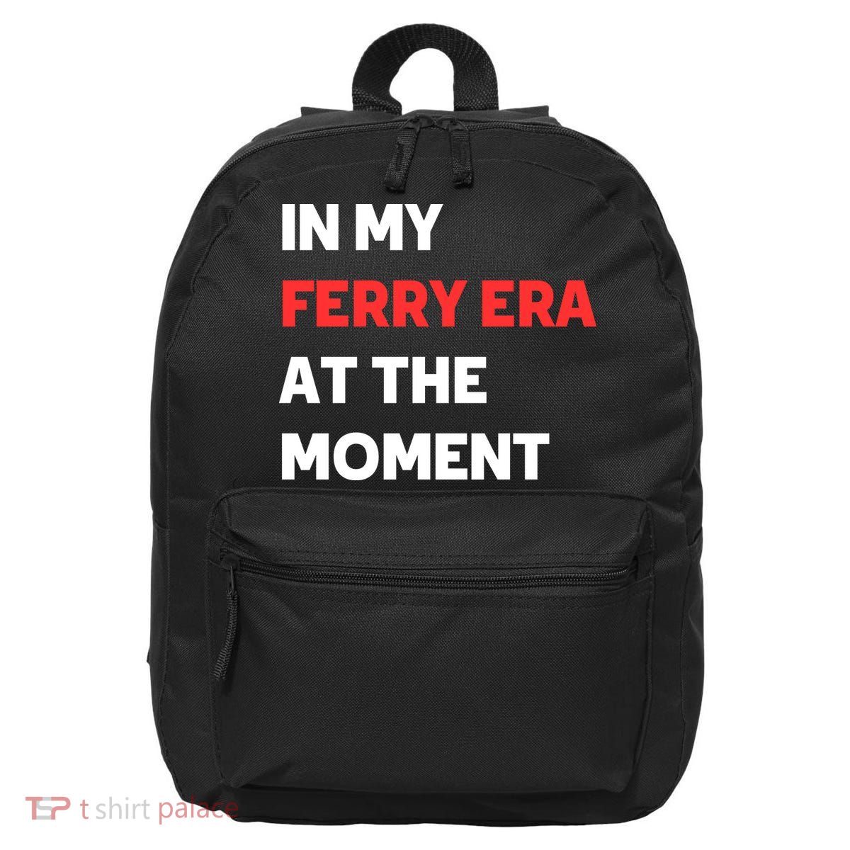 In My Ferry Era At The Moment 16 in Basic Backpack