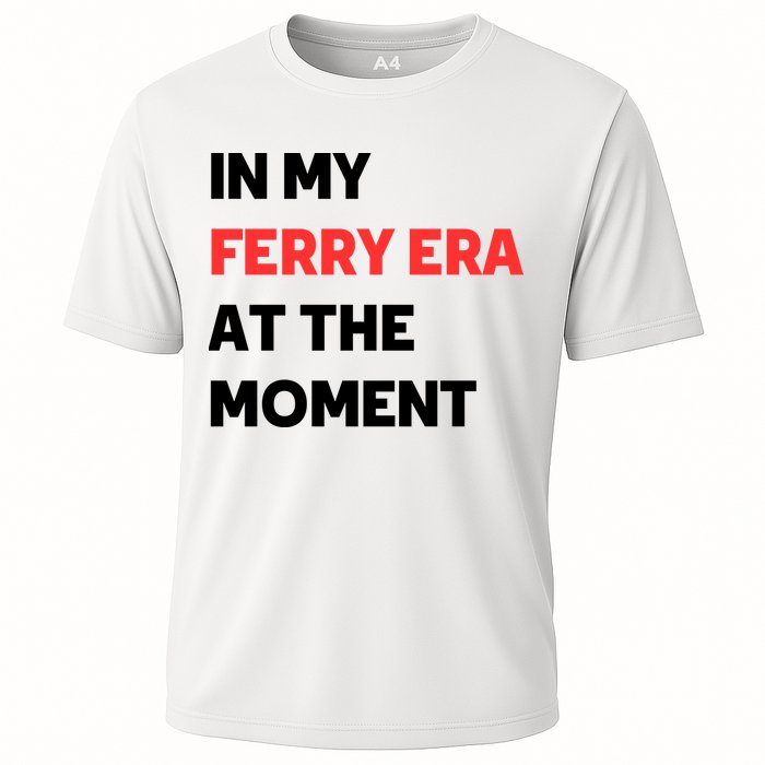 In My Ferry Era At The Moment Performance Shirt