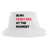 In My Ferry Era At The Moment Sustainable Bucket Hat