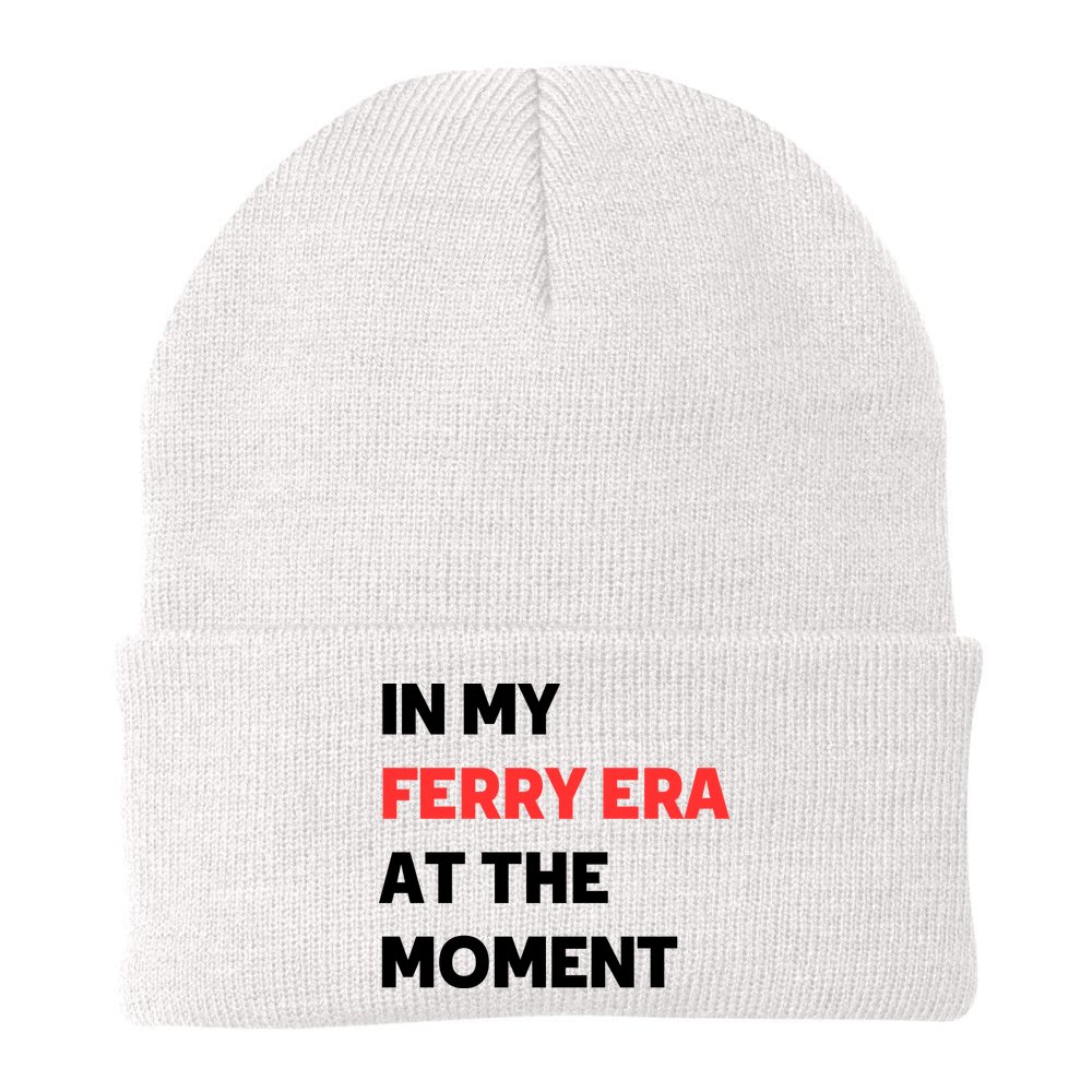 In My Ferry Era At The Moment Beanie