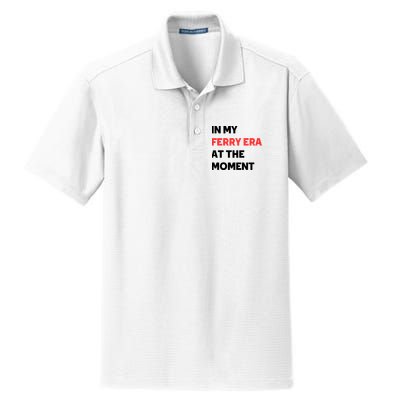 In My Ferry Era At The Moment Dry Zone Grid Polo