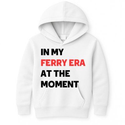 In My Ferry Era At The Moment Kids Hoodie