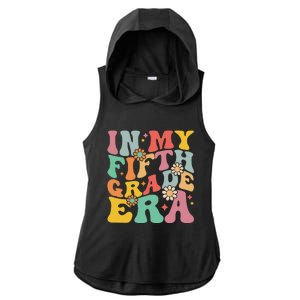 In My Fifth Grade Era First Day Of School Ladies PosiCharge Tri-Blend Wicking Draft Hoodie Tank