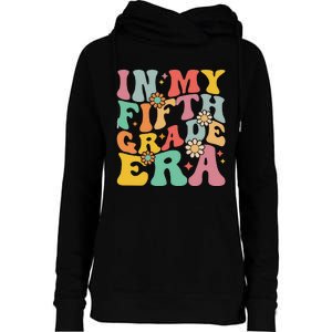 In My Fifth Grade Era First Day Of School Womens Funnel Neck Pullover Hood