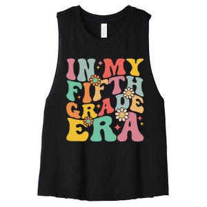 In My Fifth Grade Era First Day Of School Women's Racerback Cropped Tank