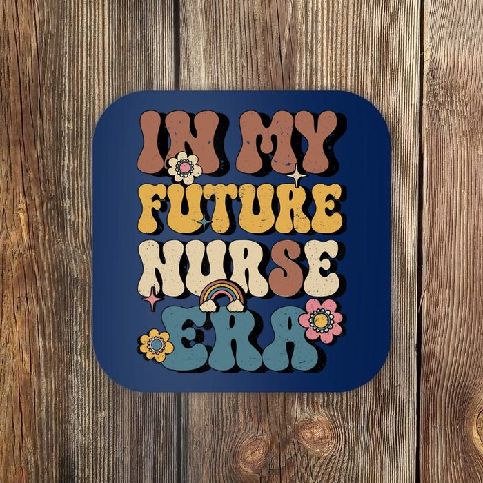 In My Future Nurse Era Groovy Nursing School Student Nurse Coaster