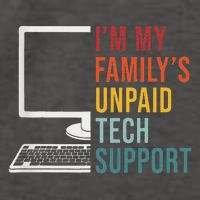 I'm My Family's Unpaid Tech Support Funny Technical Support Vector Backpack