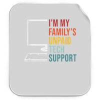 I'm My Family's Unpaid Tech Support Funny Technical Support Permanent Decal Sticker