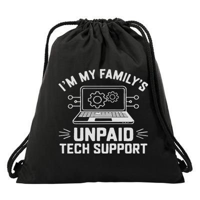 I'm My Family's Unpaid Tech Support Funny Computer Engineer Drawstring Bag