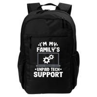 IM My FamilyS Unpaid Tech Support Funny Computer Engineer Backpack