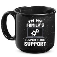 IM My FamilyS Unpaid Tech Support Funny Computer Engineer 15oz Campfire Ceramic Mug